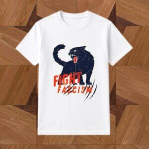 FIGHT Fascism T shirt